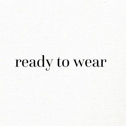 Ready to Wear