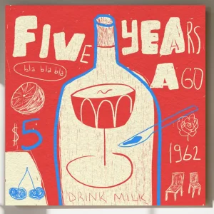 Five Years A Go Dijital Baskı