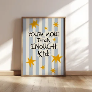 You're More Than Enough Kid El Çizimi Çocuk Odası